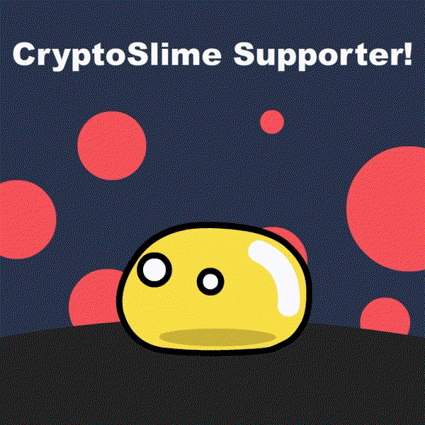 An image of CryptoSlime Supporter